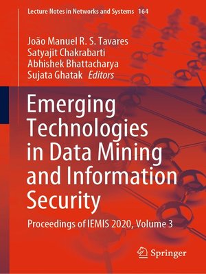 cover image of Emerging Technologies in Data Mining and Information Security